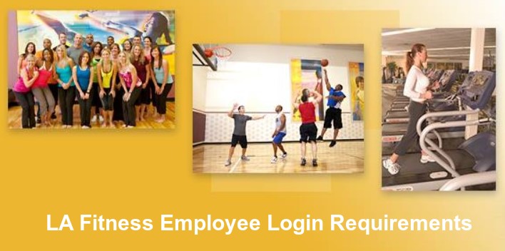 LA Fitness Employee Login Requirements